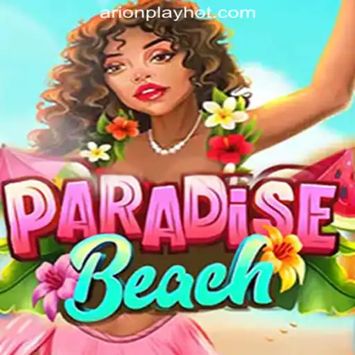 Explore ParadiseBeach: A Fresh Take on Online Casino Gaming with ArionPlay